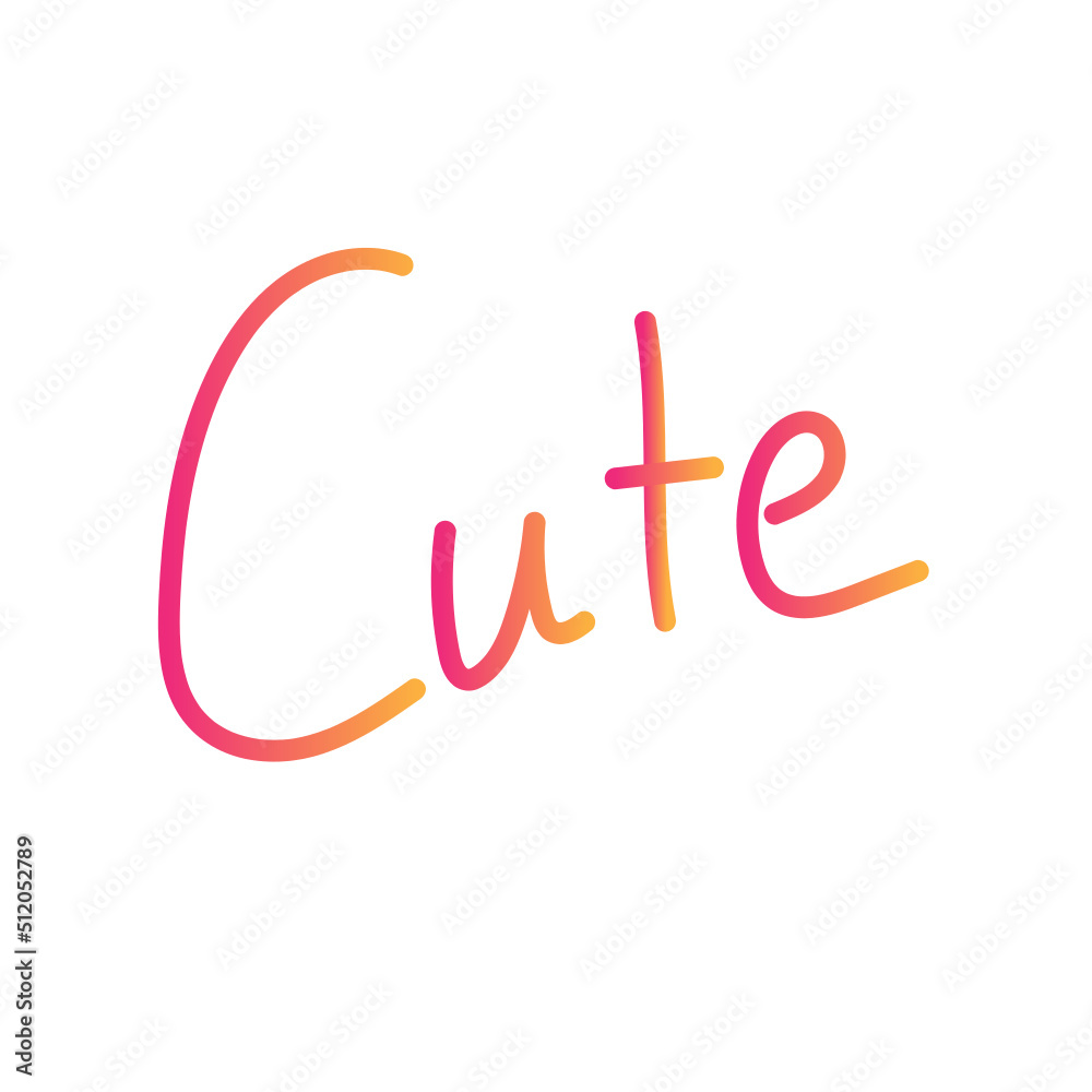 Cute Hand Written Words. Hand drawn lettering isolated on white background. Vector template for poster, social media, banner and cards. Cute Hand Written Words. Hand drawn lettering isolated on white background. Vector template for poster, social media, banner and cards.