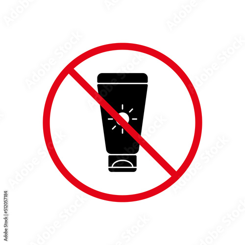 Ban Sunscreen Black Silhouette Icon. Spf Cosmetic Bottle Sunblock Forbidden Pictogram. Tan Body Red Stop Circle Symbol. No Tanning Lotion Sign. Sun Screen UV Prohibited. Isolated Vector Illustration