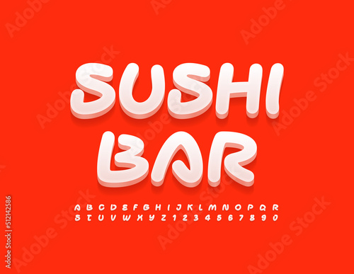 Vector creative logo Sushi Bar. Modern Handwritten Font. Artistic Alphabet Letters and Numbers set