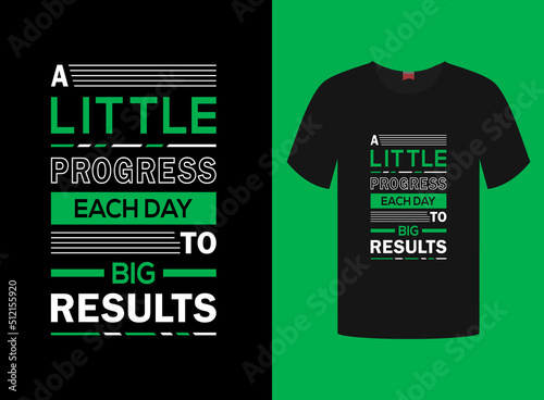 Motivational Quote T-shirt Design