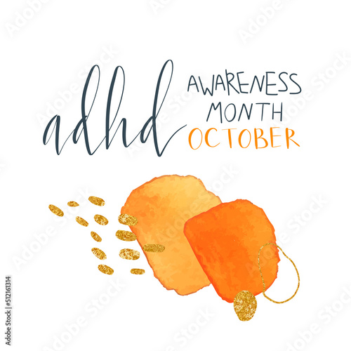 Adhd Attention deficit hyperactivity disorder Awareness Month October banner template with handwritten brush lettering