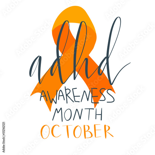 Adhd Attention deficit hyperactivity disorder Awareness Month October banner template with handwritten brush lettering