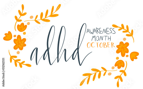 Adhd Attention deficit hyperactivity disorder Awareness Month October banner template with handwritten brush lettering