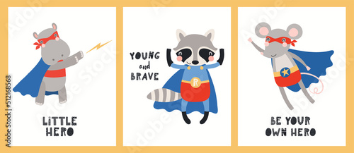 Cute funny animals superheroes, hippo, mouse, raccoon, quotes. Posters, cards collection. Hand drawn animal vector illustration. Scandinavian style flat design. Concept for kids fashion, textile print