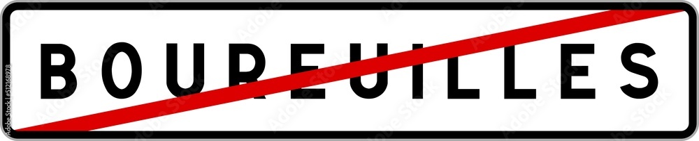 Panneau sortie ville agglomération Boureuilles / Town exit sign Boureuilles Panneau sortie ville agglomération Boureuilles / Town exit sign Boureuilles