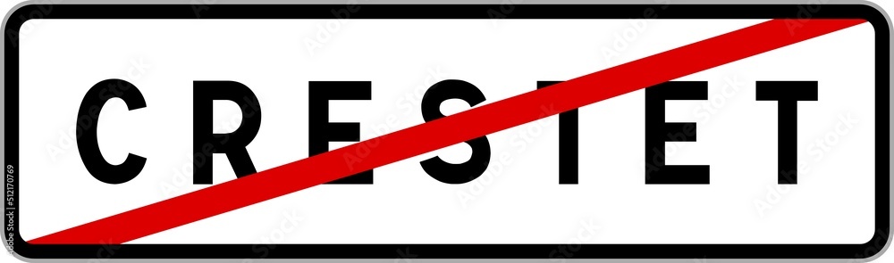 Panneau sortie ville agglomération Crestet / Town exit sign Crestet