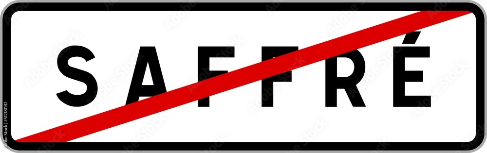 Panneau sortie ville agglomération Saffré / Town exit sign Saffré Panneau sortie ville agglomération Saffré / Town exit sign Saffré
