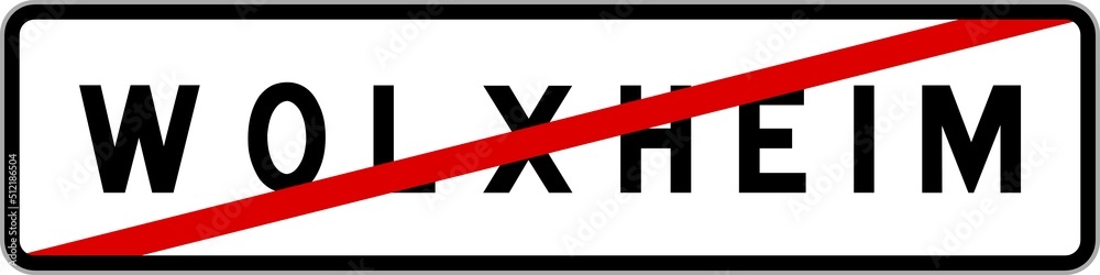Panneau sortie ville agglomération Wolxheim / Town exit sign Wolxheim Panneau sortie ville agglomération Wolxheim / Town exit sign Wolxheim