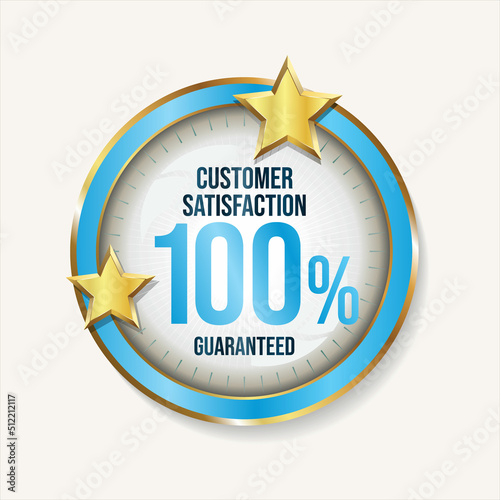 Customer satisfaction guaranteed hundred percent golden badge 