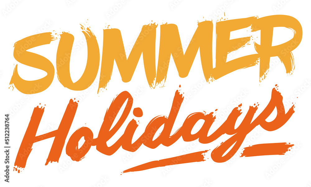 Message in brush stroke style, announcing summer holidays, Vector illustration Message in brush stroke style, announcing summer holidays, Vector illustration