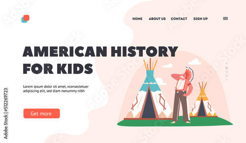 American History for Kids Landing Page Template. Summer Camp Activities and Historical Reenactment, Aboriginal American