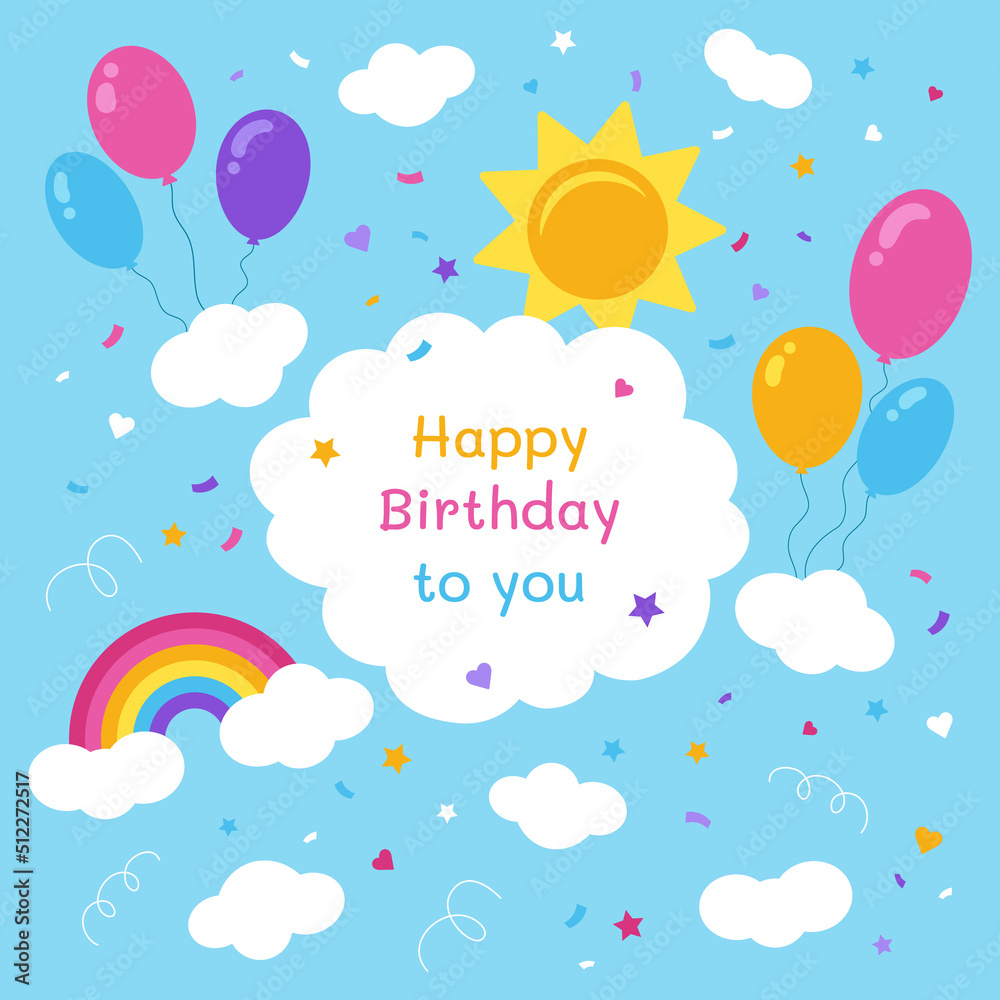 Happy Birthday card with sky, clouds and balloons, sun and rainbow. Cartoon design. Cute characters sun and rainbow.