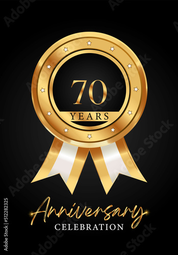 70 years anniversary celebration gold medal with ribbon vector. Poster Design for anniversary event party, wedding, birthday party, greetings and invitation card. Golden badges vector.