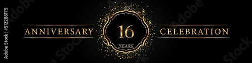 16 years golden anniversary celebration logo. Poster Design for anniversary event party, wedding, birthday party, ceremony, congratulation, greetings and invitation card. Gold Glitter Vector.