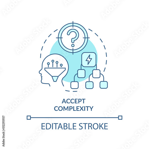 Accept complexity turquoise concept icon. Adaptation to complex change abstract idea thin line illustration. Isolated outline drawing. Editable stroke. Arial, Myriad Pro-Bold fonts used