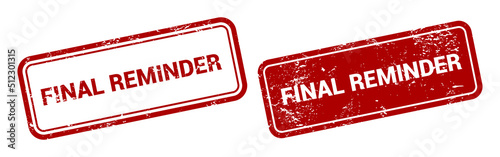 Final reminder stamp