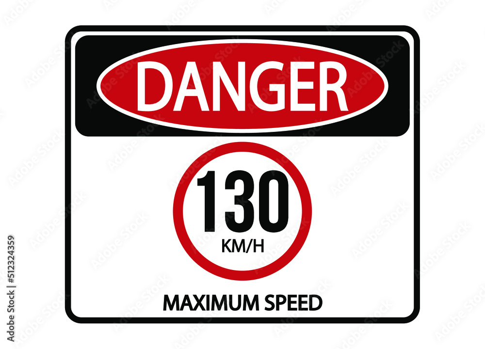Danger maximum speed 130km/h. Maximum permitted speed warning sign. Danger maximum speed 130km/h. Maximum permitted speed warning sign.