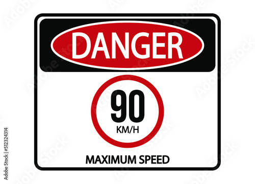 Danger maximum speed 90km/h. Maximum permitted speed warning sign.