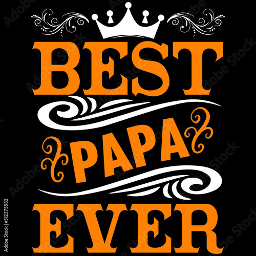 Best Papa Ever