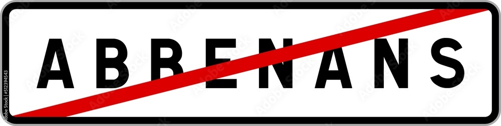 Panneau sortie ville agglomération Abbenans / Town exit sign Abbenans Panneau sortie ville agglomération Abbenans / Town exit sign Abbenans