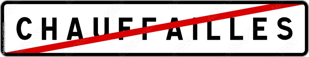 Panneau sortie ville agglomération Chauffailles / Town exit sign Chauffailles Panneau sortie ville agglomération Chauffailles / Town exit sign Chauffailles