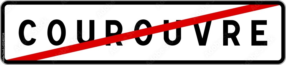 Panneau sortie ville agglomération Courouvre / Town exit sign Courouvre Panneau sortie ville agglomération Courouvre / Town exit sign Courouvre