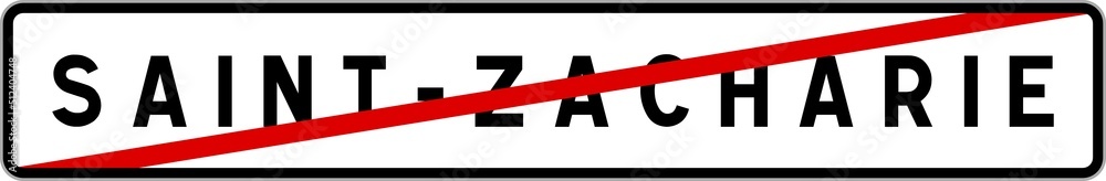 Panneau sortie ville agglomération Saint-Zacharie / Town exit sign Saint-Zacharie Panneau sortie ville agglomération Saint-Zacharie / Town exit sign Saint-Zacharie
