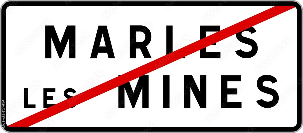 Panneau sortie ville agglomération Marles-les-Mines / Town exit sign Marles-les-Mines Panneau sortie ville agglomération Marles-les-Mines / Town exit sign Marles-les-Mines
