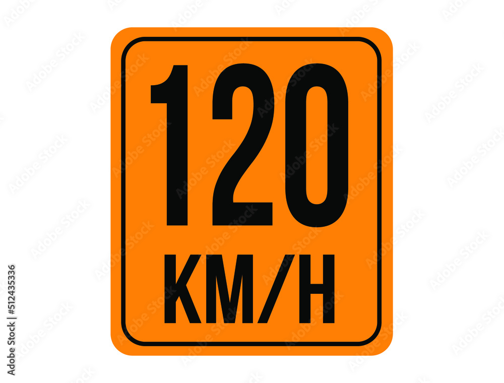 120km/h. Speed limit sign in orange with background white. 120km/h. Speed limit sign in orange with background white.