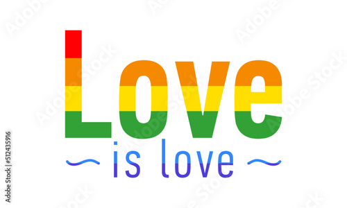 ilustración vectorial , frase amor es amor con los colores de la bandera lgbt, fondo blanco