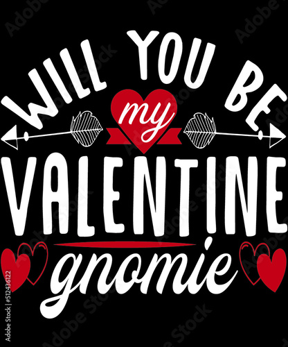 Valentine's day svg and T-shirt Design