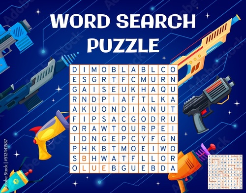 Blaster gun, handgun and raygun weapon, word search puzzle game, vector worksheet. Find word in grid, quiz riddle for kids to search word of cartoon space shooter or galaxy blaster and bazooka gun