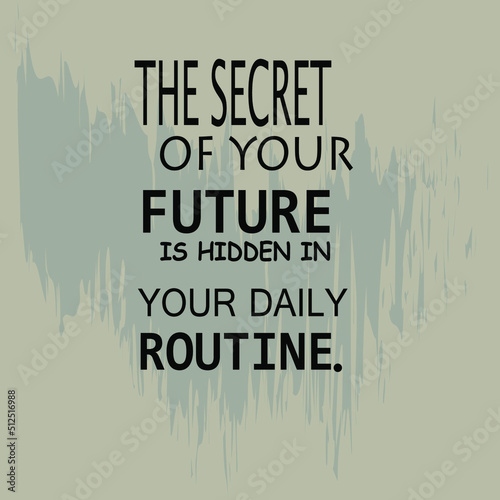 Inspirational motivating quote 