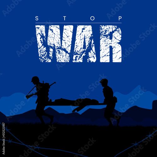Stop War banner vector. War background. Army man. Solder background