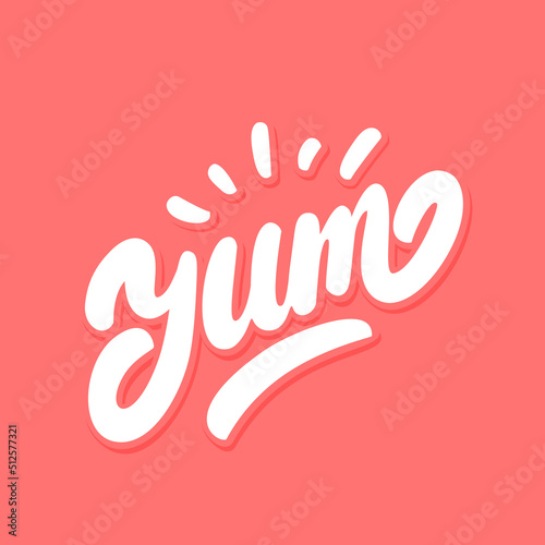 Yum. Yummy word. Vector lettering.