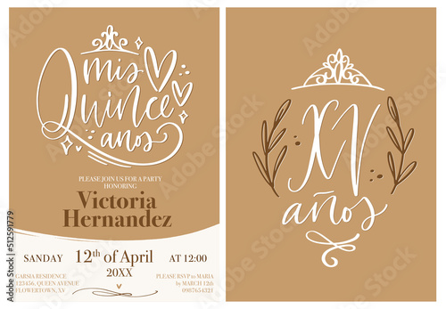 Quinceañera elegant invitation design. My fifteen years signs in Spanish language for 15th Birthday celebration of a teenage girl. Modern calligraphy party announcement template in tan beige, white an