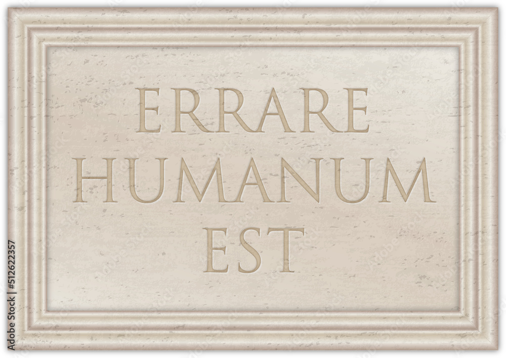 Marble plaque with ancient Latin proverb Marble plaque with ancient Latin proverb