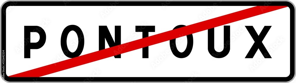 Panneau sortie ville agglomération Pontoux / Town exit sign Pontoux Panneau sortie ville agglomération Pontoux / Town exit sign Pontoux