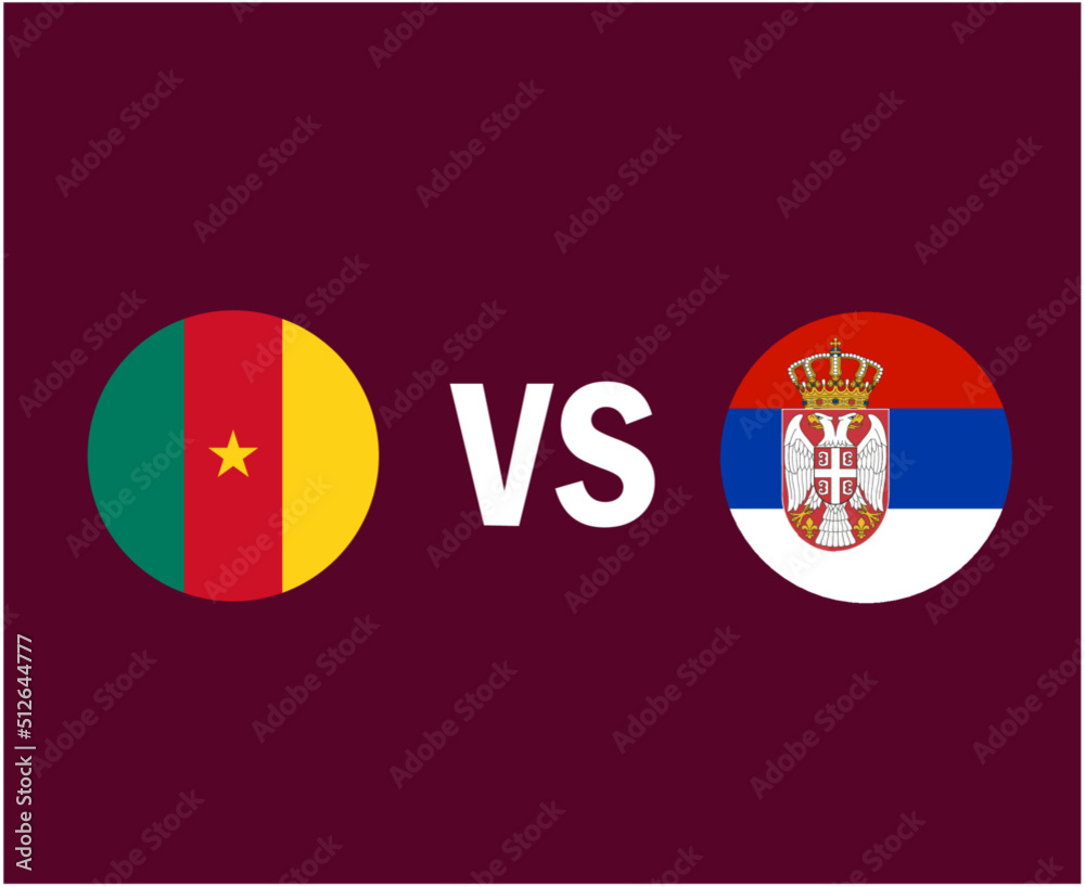 Obraz premium Cameroon And Serbia Flag Symbol Design Europe And Africa football Final Vector European And African Countries Football Teams Illustration