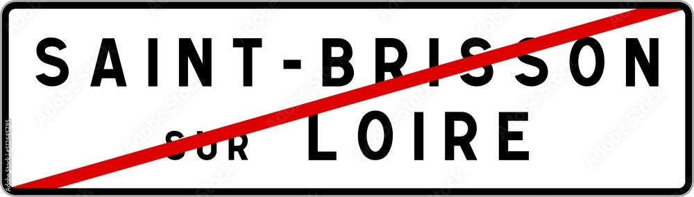 Panneau sortie ville agglomération Saint-Brisson-sur-Loire / Town exit sign Saint-Brisson-sur-Loire Panneau sortie ville agglomération Saint-Brisson-sur-Loire / Town exit sign Saint-Brisson-sur-Loire