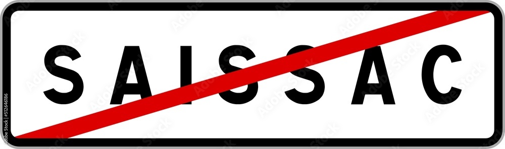 Panneau sortie ville agglomération Saissac / Town exit sign Saissac Panneau sortie ville agglomération Saissac / Town exit sign Saissac
