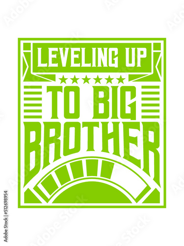 Leveling up big brother 