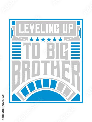 Leveling up big brother 