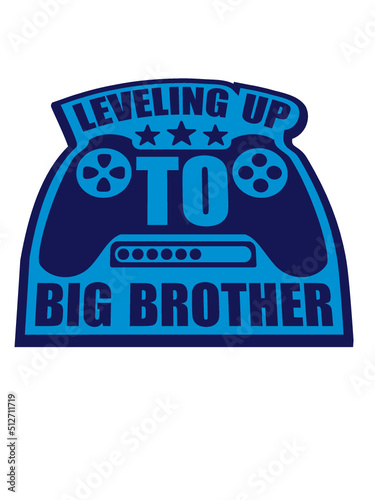 Leveling up big brother 