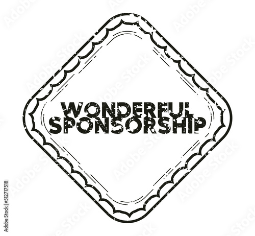 Simple vintage rubber stamp with Wonderful Sponsorship text.