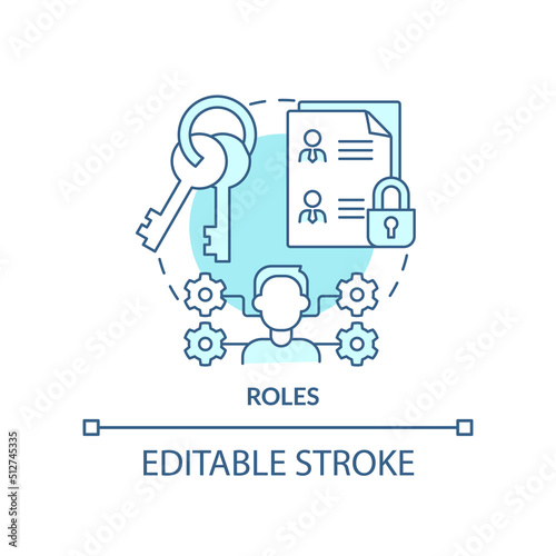 Roles turquoise concept icon. Identity management capability abstract idea thin line illustration. Granted authorizations. Isolated outline drawing. Editable stroke. Arial, Myriad Pro-Bold fonts used