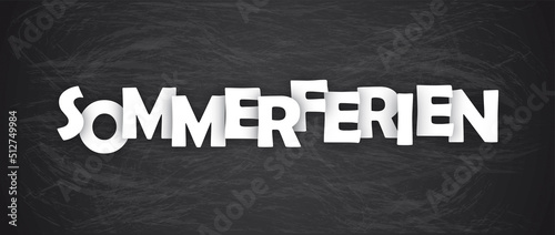 Schwarze Schultafel Sommerferien