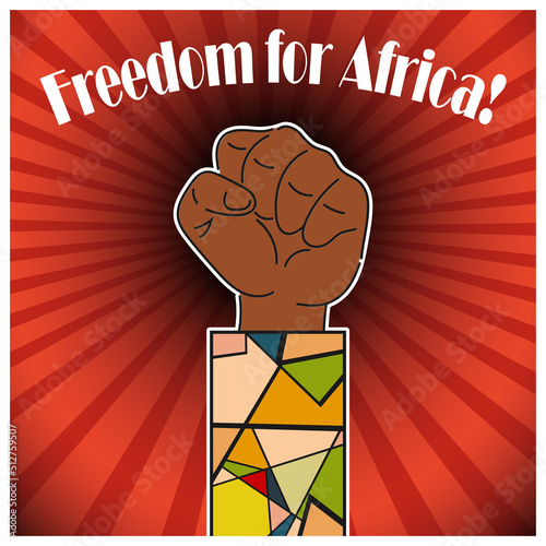 Poster with the inscription Freedom for Africa! In the center - a clenched fist and divergent rays. Vector illustration photo