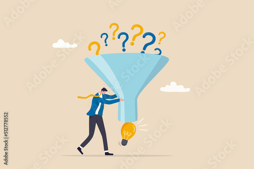 Solving problem, solution or result from business difficulty, research or discover new idea, creativity to answer questions, smart businessman with funnel or filter to get solution from question mark. photo