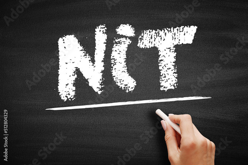 NIT - Negative Income Tax is a system which reverses the direction in which tax is paid for incomes below a certain level, acronym business concept on blackboard